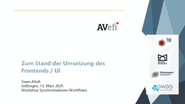 3. AVefi-Workshop am 12./13.03.2025 - Stand der Frontend-Umsetzung